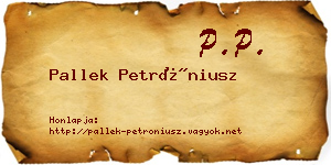 Pallek Petróniusz névjegykártya